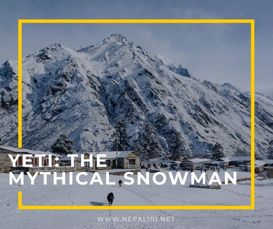 Nepal101 Interesting Things About Nepal Yeti